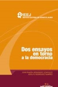 Dos ensayos en torno a la democracia