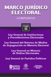 Marco jurídico electoral 2015 - Tomo II