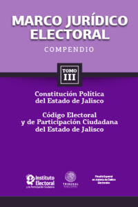 Marco jurídico electoral 2015 - Tomo III