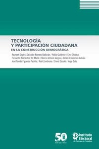 Tecnología y participación ciudadana en la construcción democrática